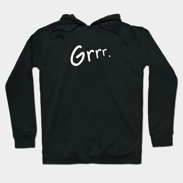 Grrr. Hoodie by Bear in a Puddle